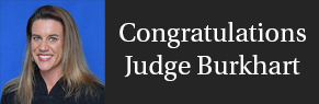 Congratulations Judge Burkhart