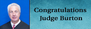Congratulations Judge Burton