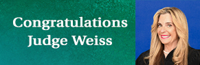 Congratulations Judge Weiss